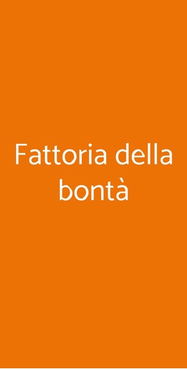 Fattoria Della Bontà, Fermo