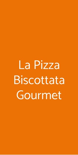 La Pizza Biscottata Gourmet, Milano