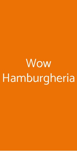 Wow Hamburgheria