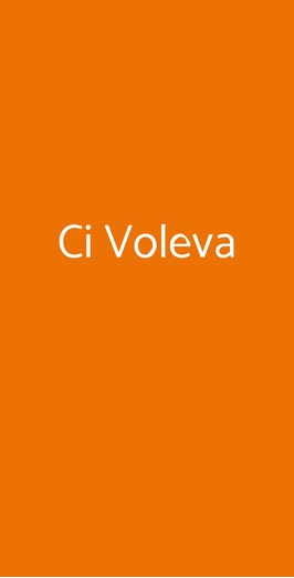 Ci Voleva, Siracusa