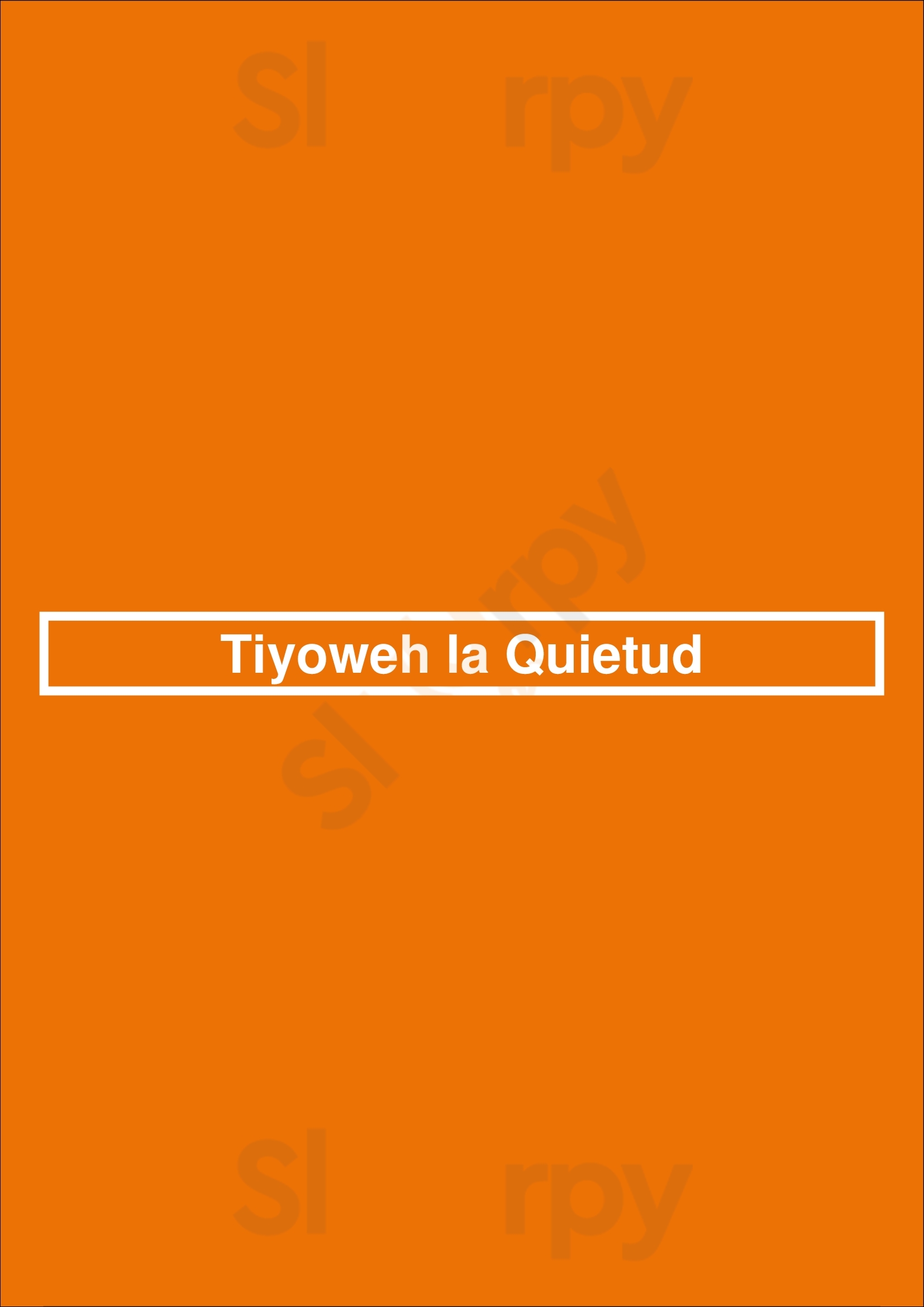 Tiyoweh La Quietud Madrid Menu - 1