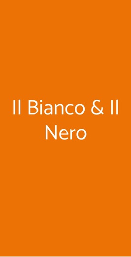 Il Bianco & Il Nero, Cesena