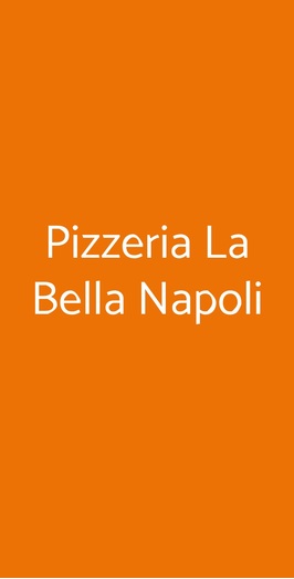 La Bella Napoli Pizzeria, Cassano Magnago