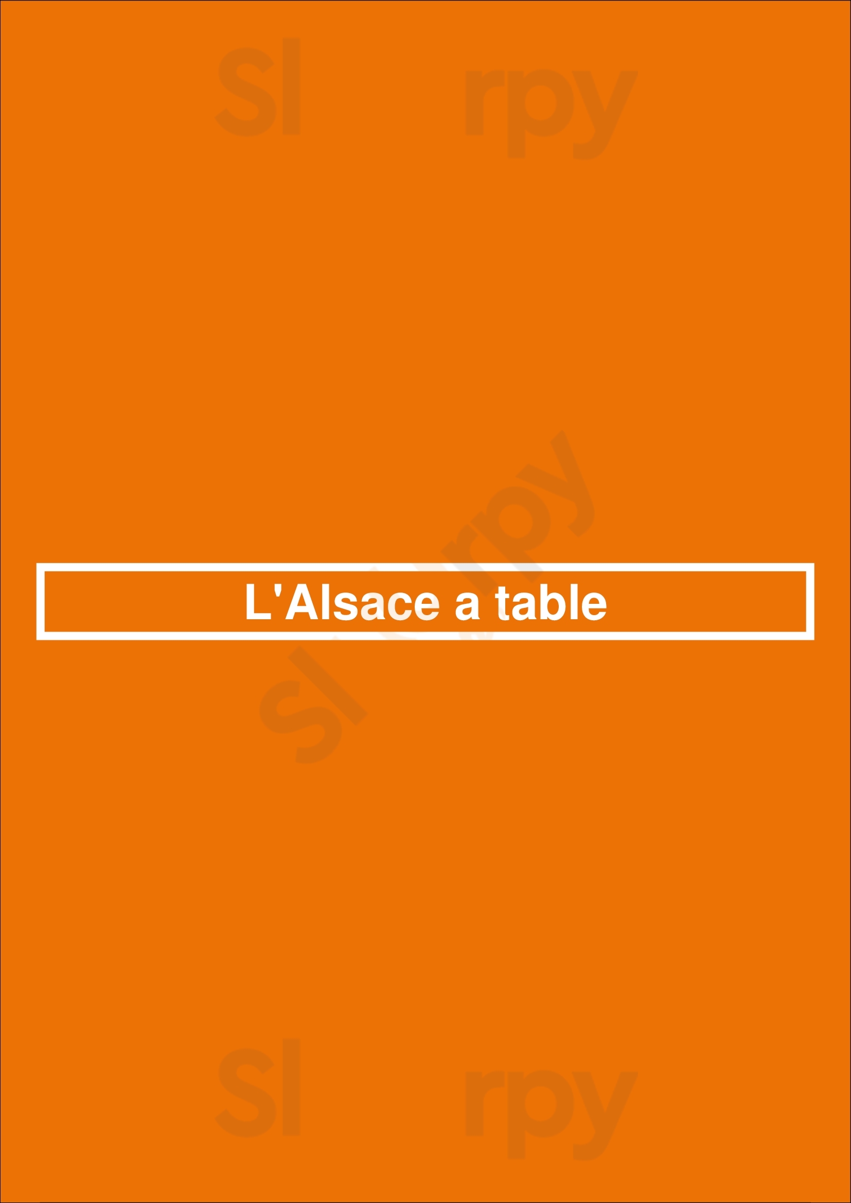 L'alsace A Table Strasbourg Menu - 1