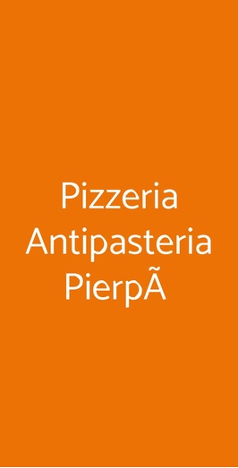 Pizzeria Antipasteria Pierpà, Bari