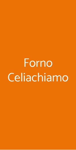 Celiachiamo, Roma