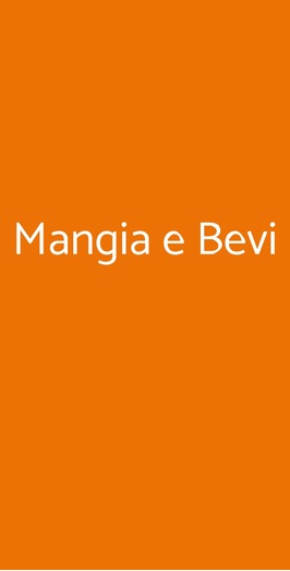 Mangia E Bevi, Muggio