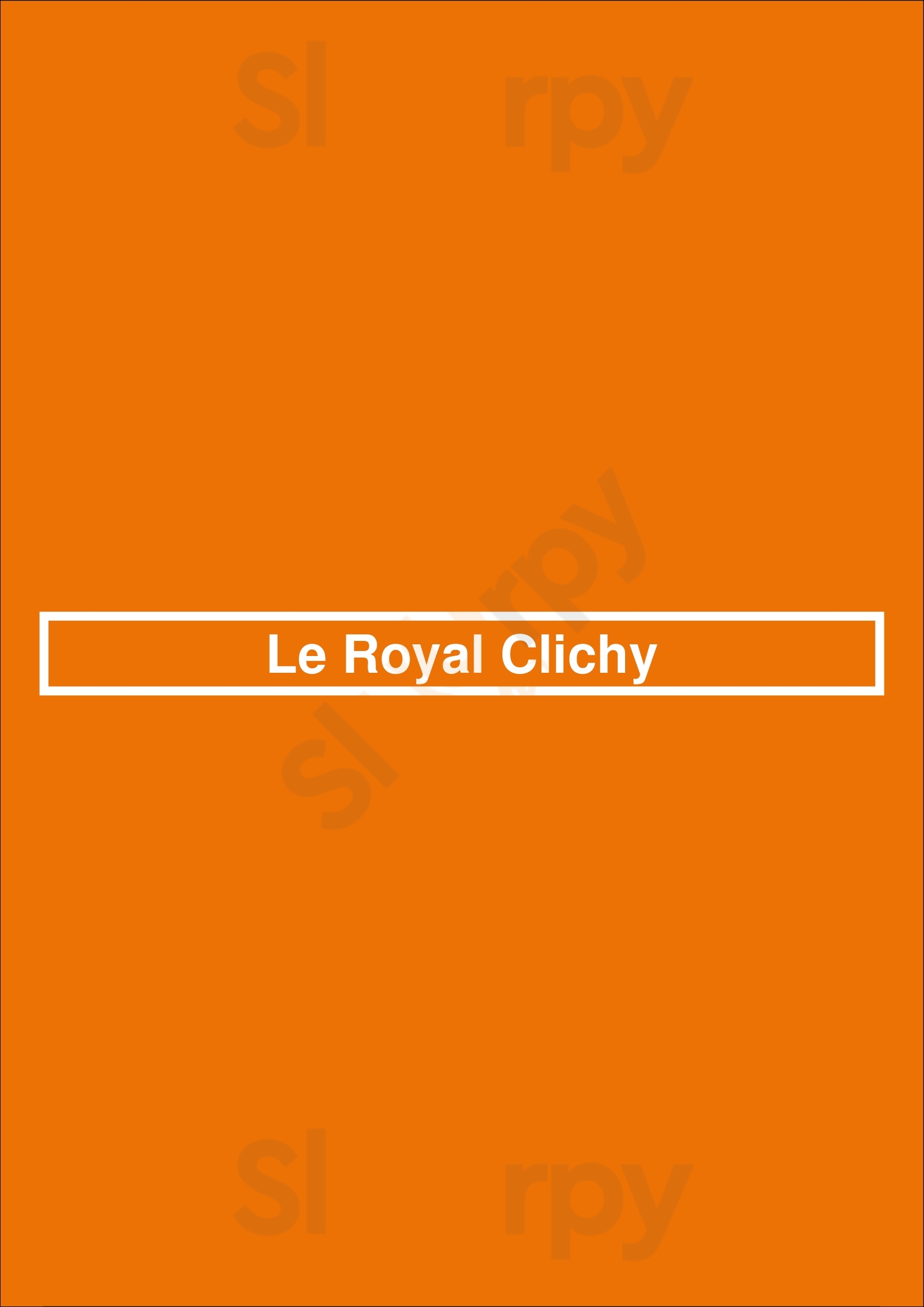Le Royal Clichy Clichy Menu - 1
