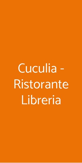 Cuculia - Ristorante, Firenze