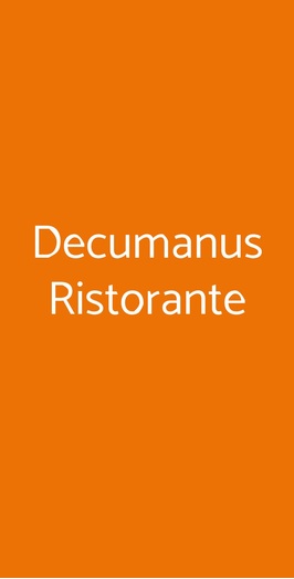 Decumanus Ristorante, Firenze