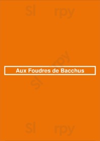 Aux Foudres De Bacchus menu