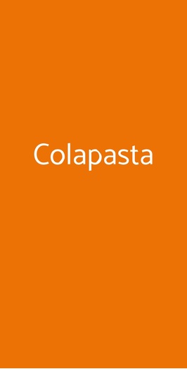 Ristorante Colapasta, Collegno