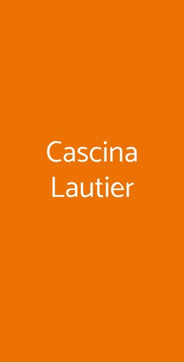 Cascina Lautier, Chieri