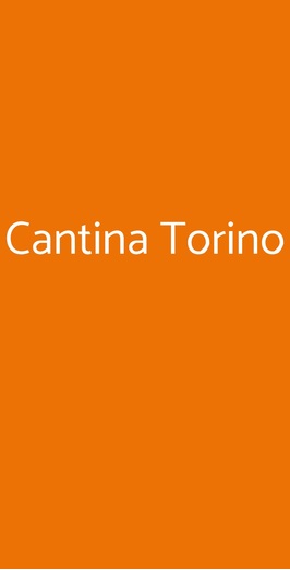 Cantina Torino, Torino