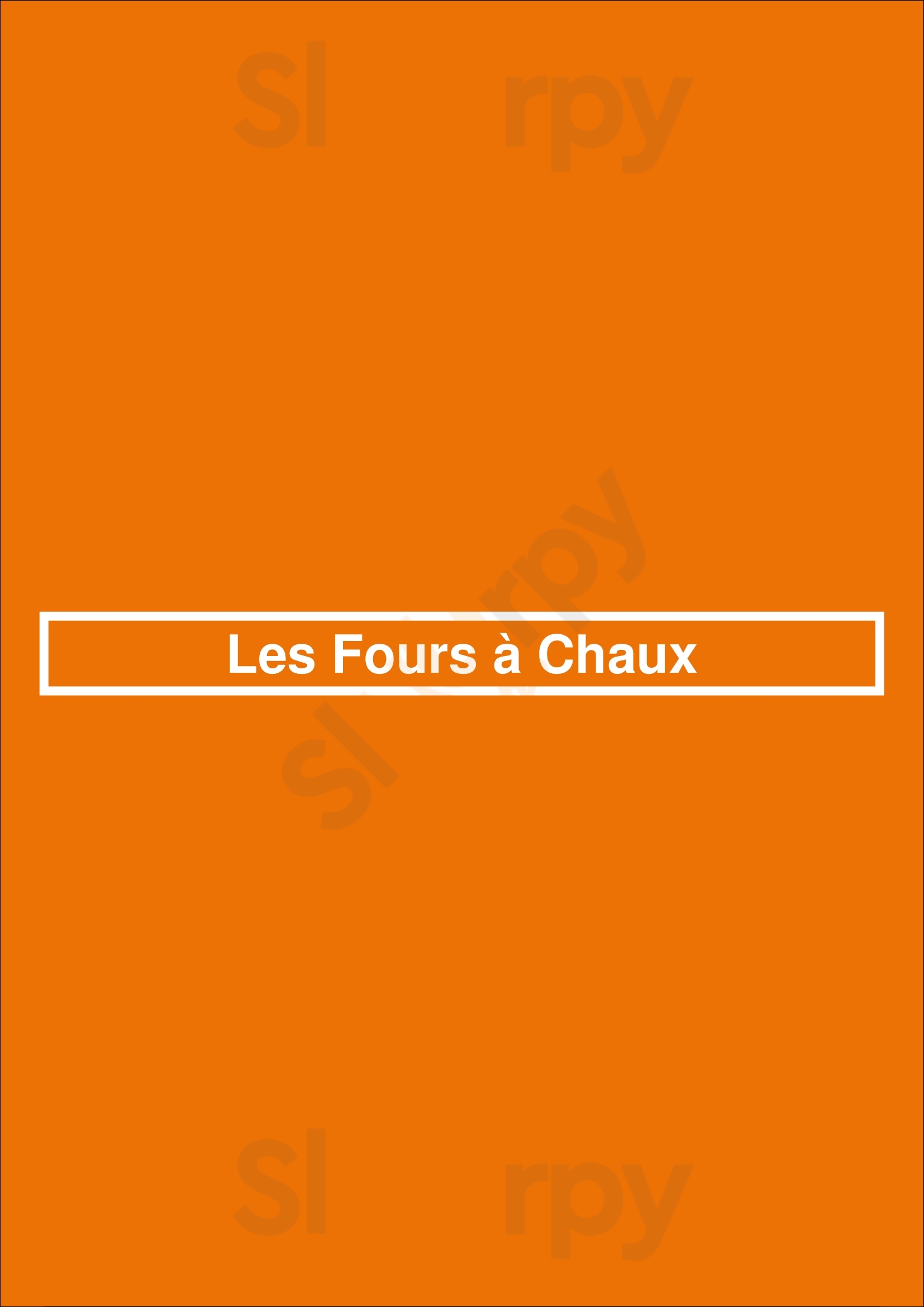 Les Fours à Chaux Le Mee-sur-Seine Menu - 1