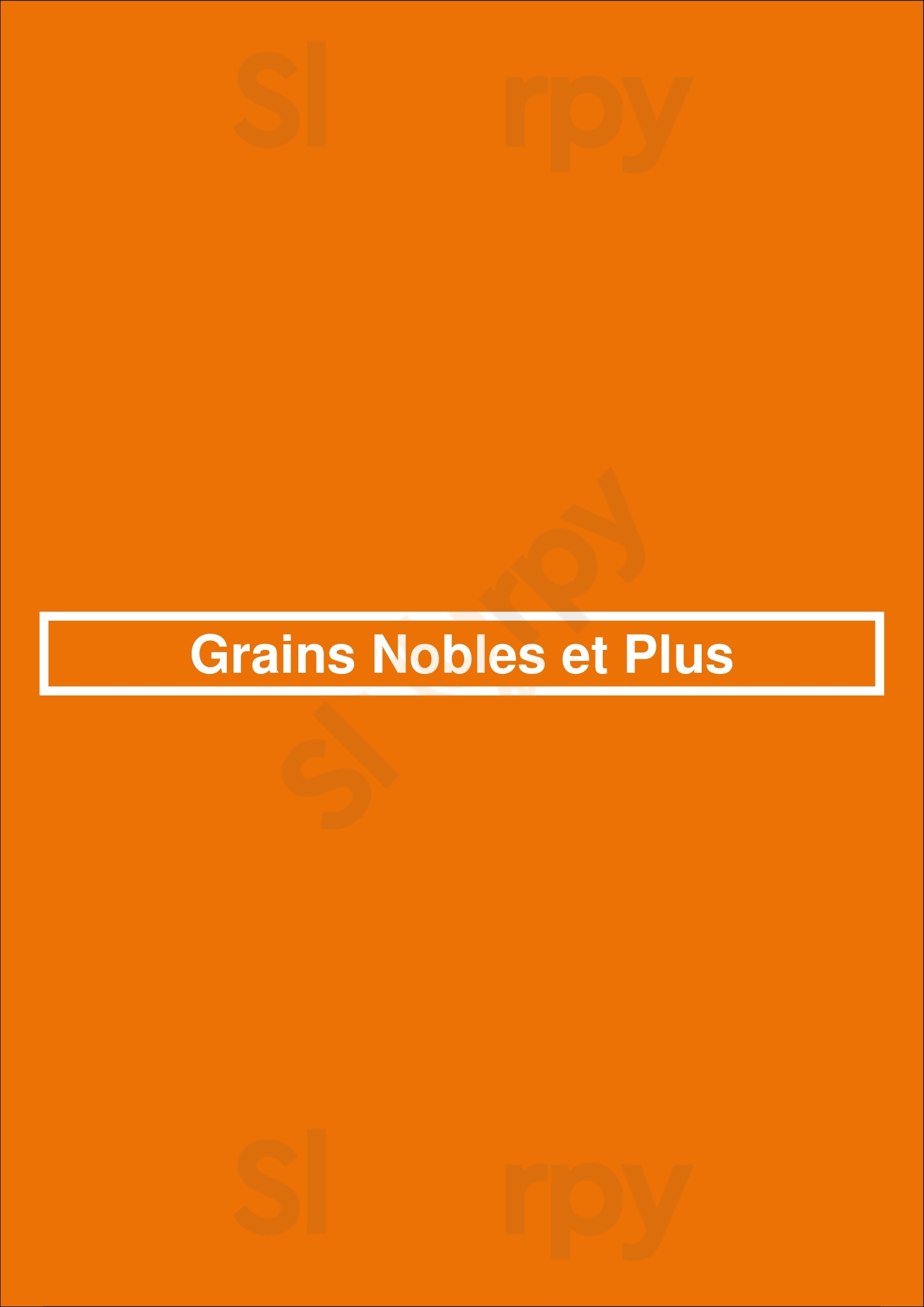 Grains Nobles Et Plus Paris Menu - 1