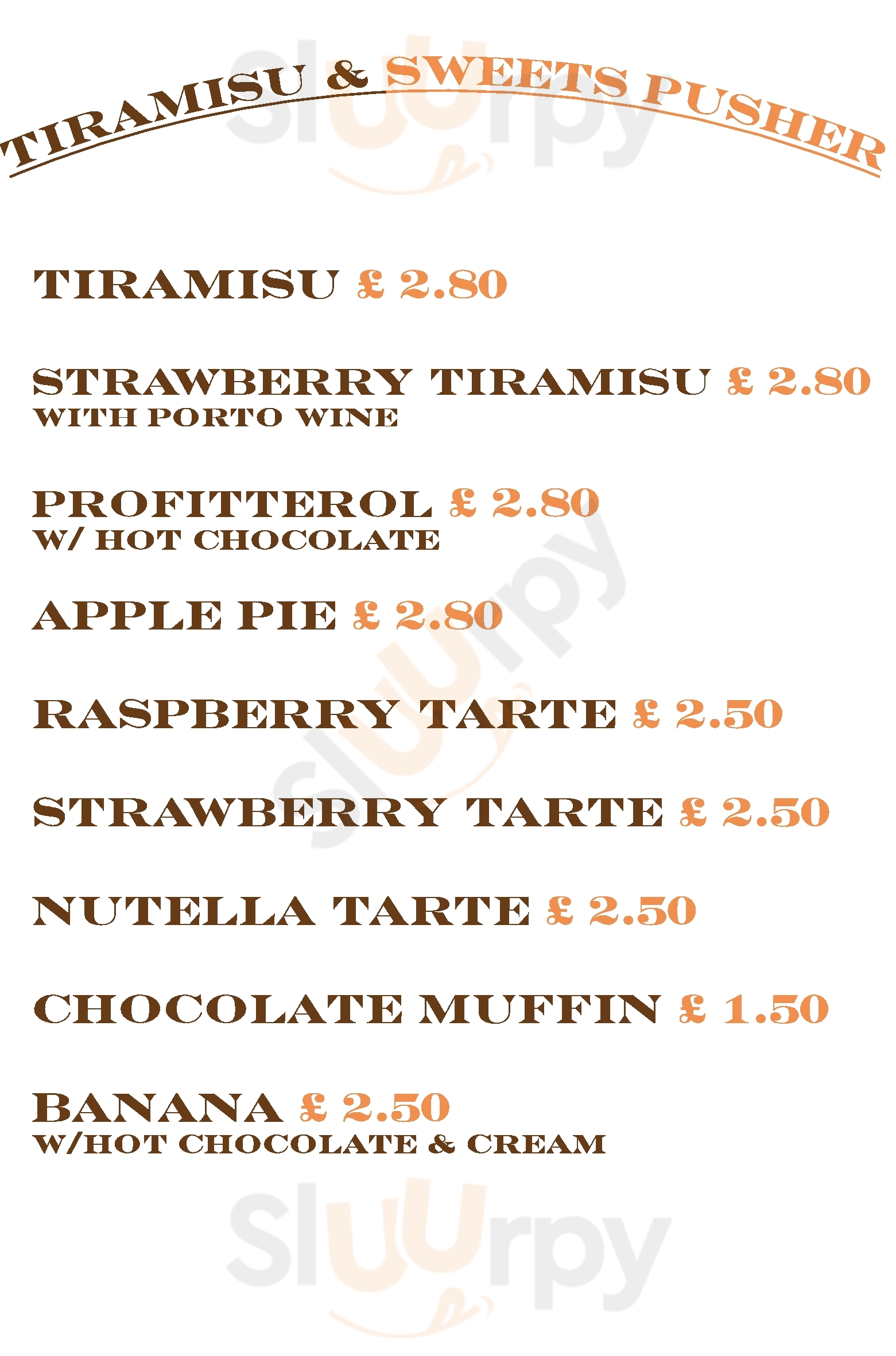 Tiramisu & Sweets Pusher London Menu - 1