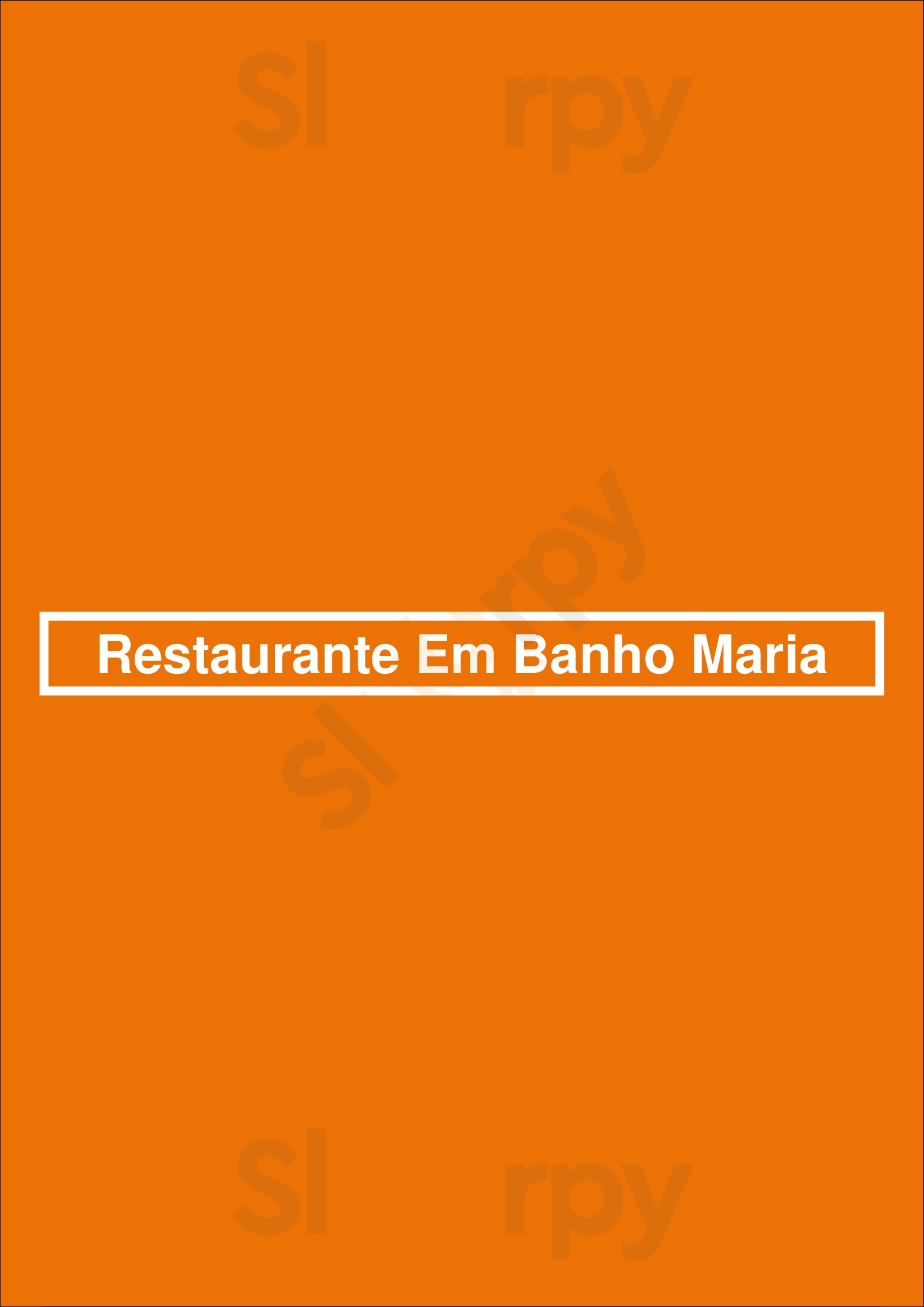 Restaurante Em Banho Maria Serra d'El Rei Menu - 1
