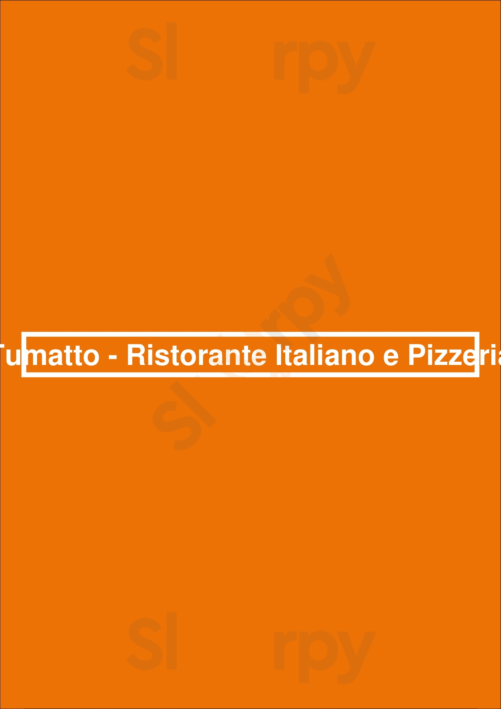 Tumatto - Ristorante Italiano E Pizzeria Braga Menu - 1