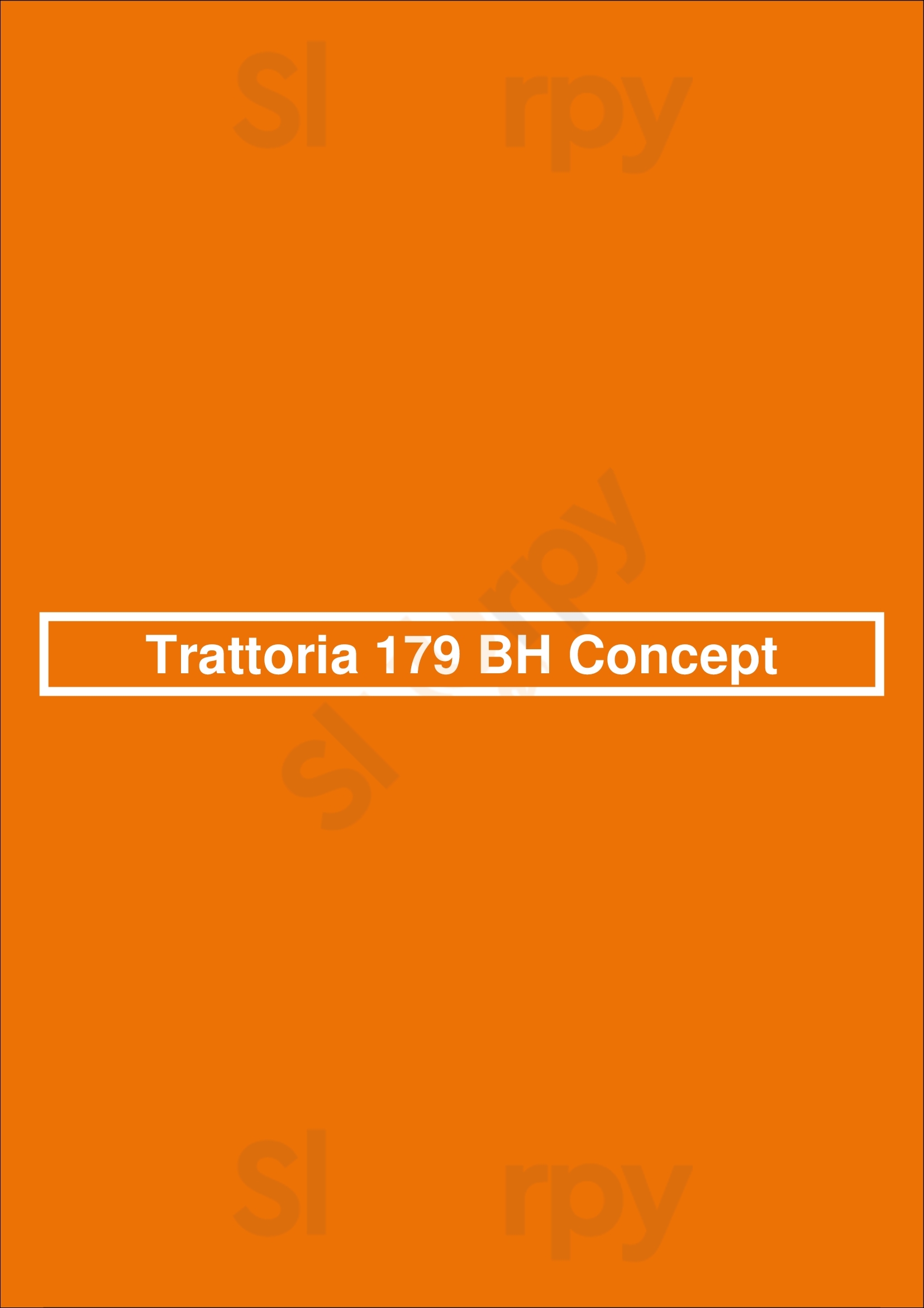Trattoria 179 Bh Concept Porto Menu - 1