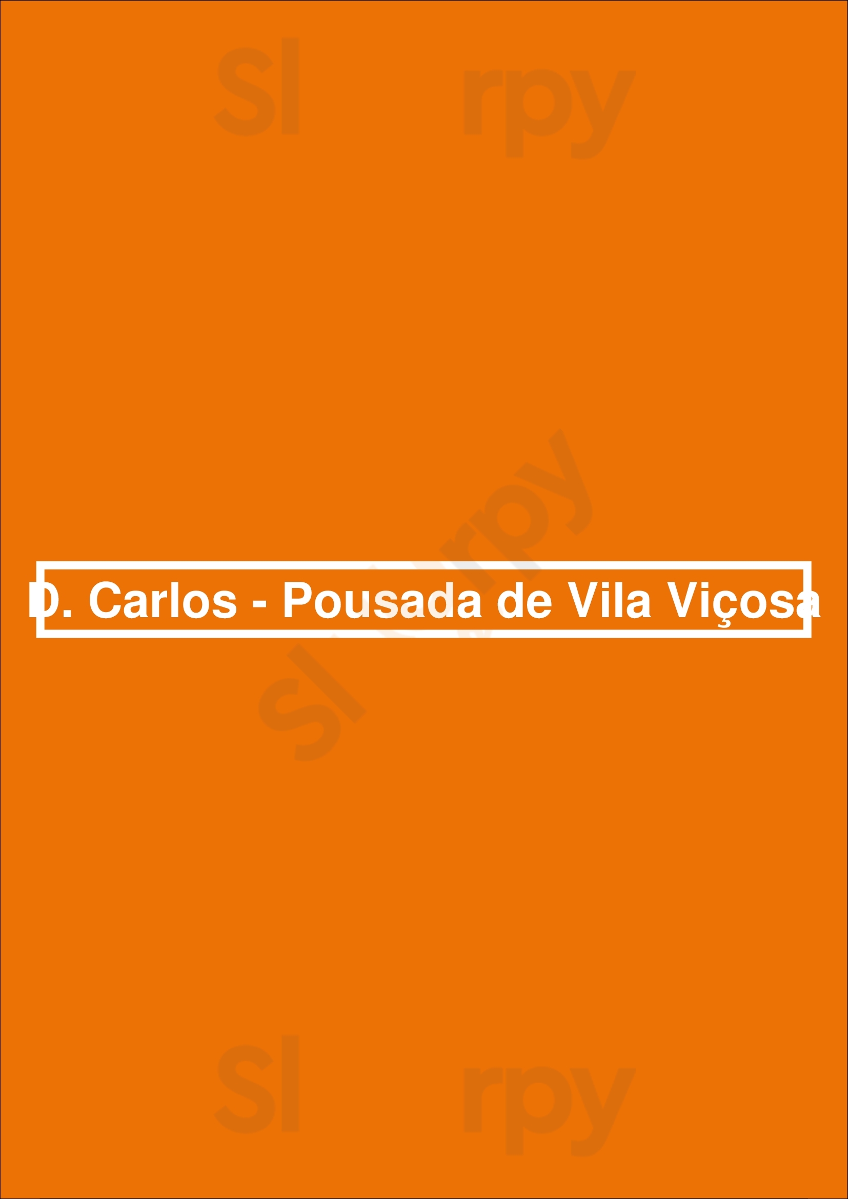 D. Carlos - Pousada De Vila Viçosa Vila Vicosa Menu - 1