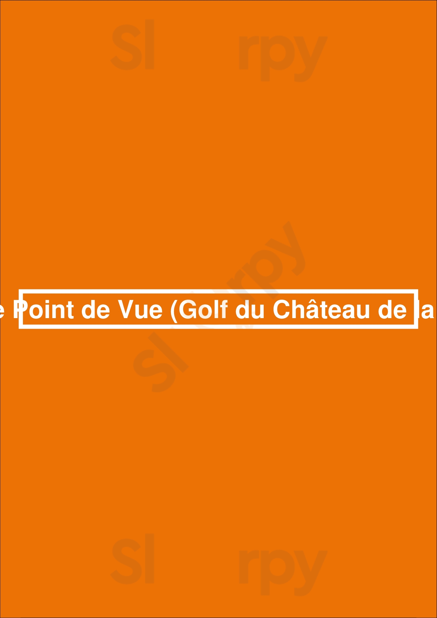Brasserie Point De Vue (golf Du Château De La Bawette) Wavre Menu - 1