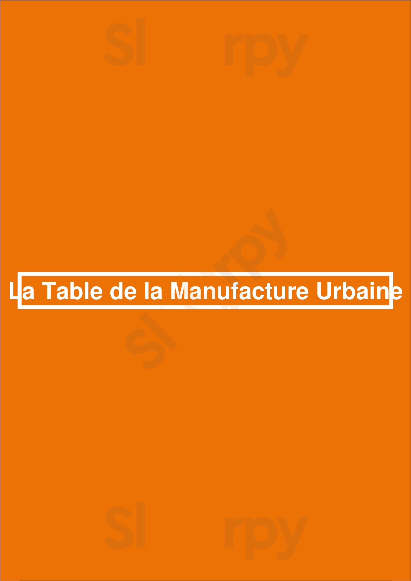 La Table De La Manufacture Urbaine Charleroi Menu - 1