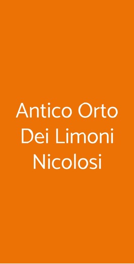 Ristorante Pizzeria Antico Orto Dei Limoni, Nicolosi