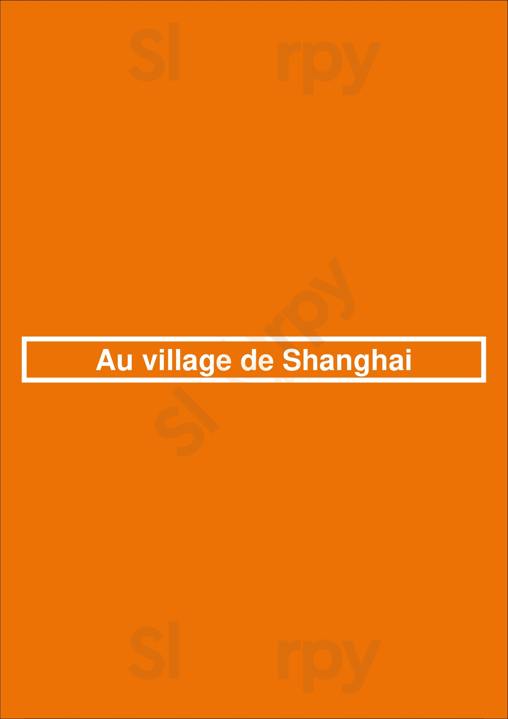 Au Village De Shanghai Schaerbeek Menu - 1