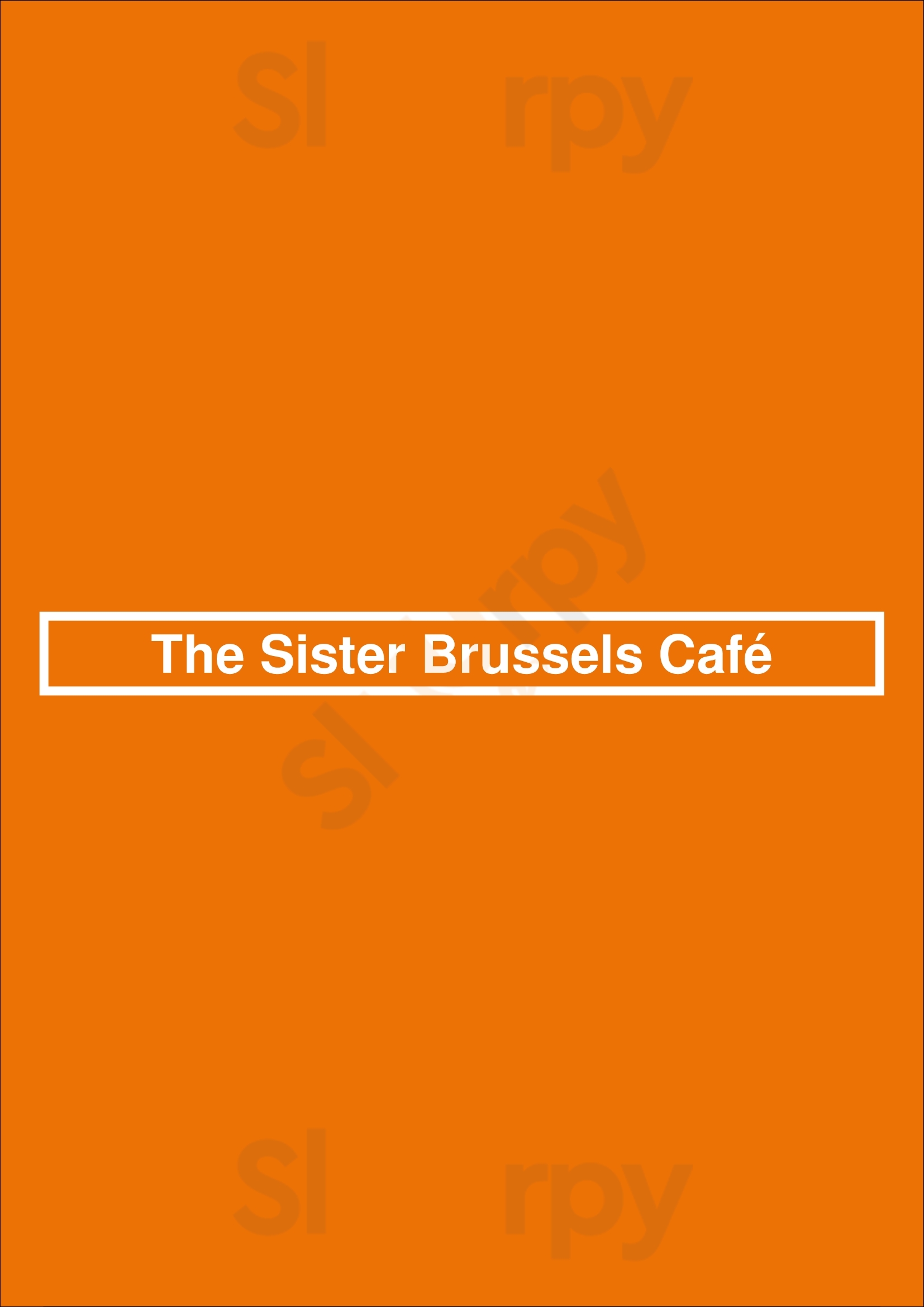 The Sister Brussels Café Bruxelles Menu - 1