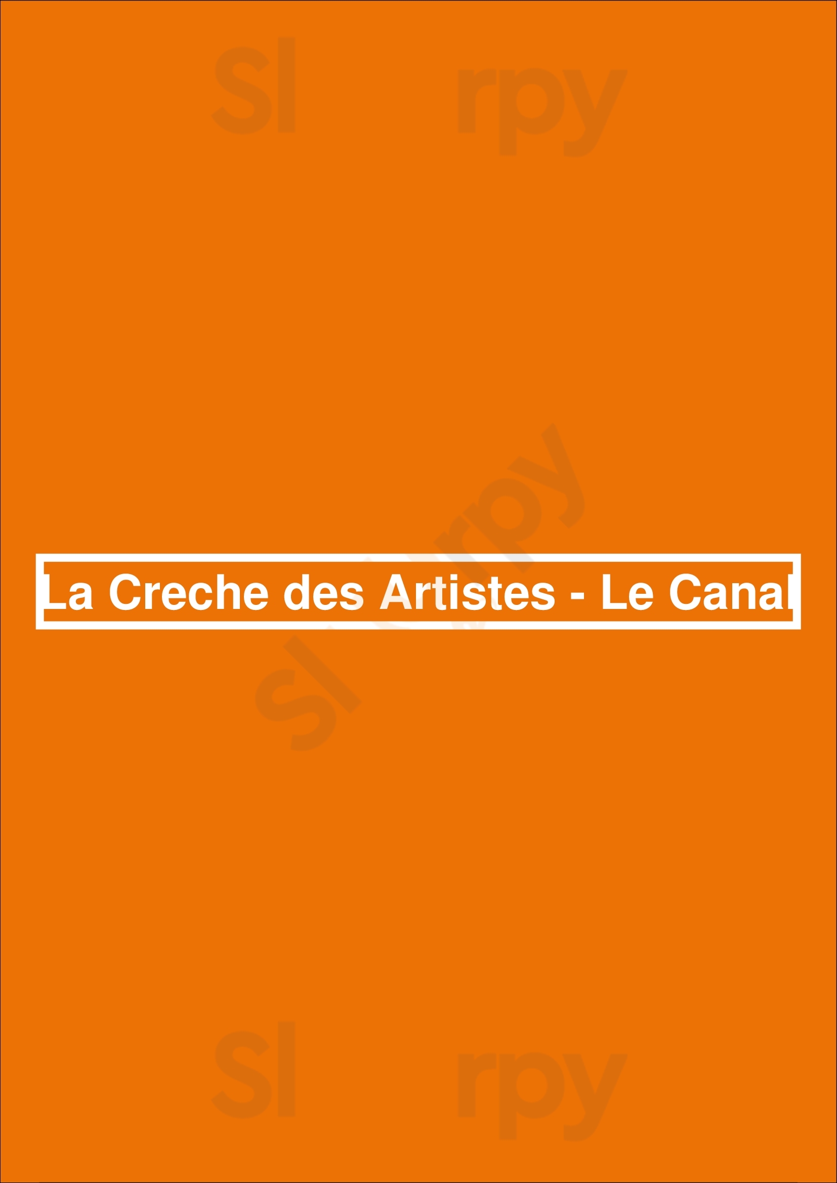 La Creche Des Artistes - Le Canal Bruxelles Menu - 1