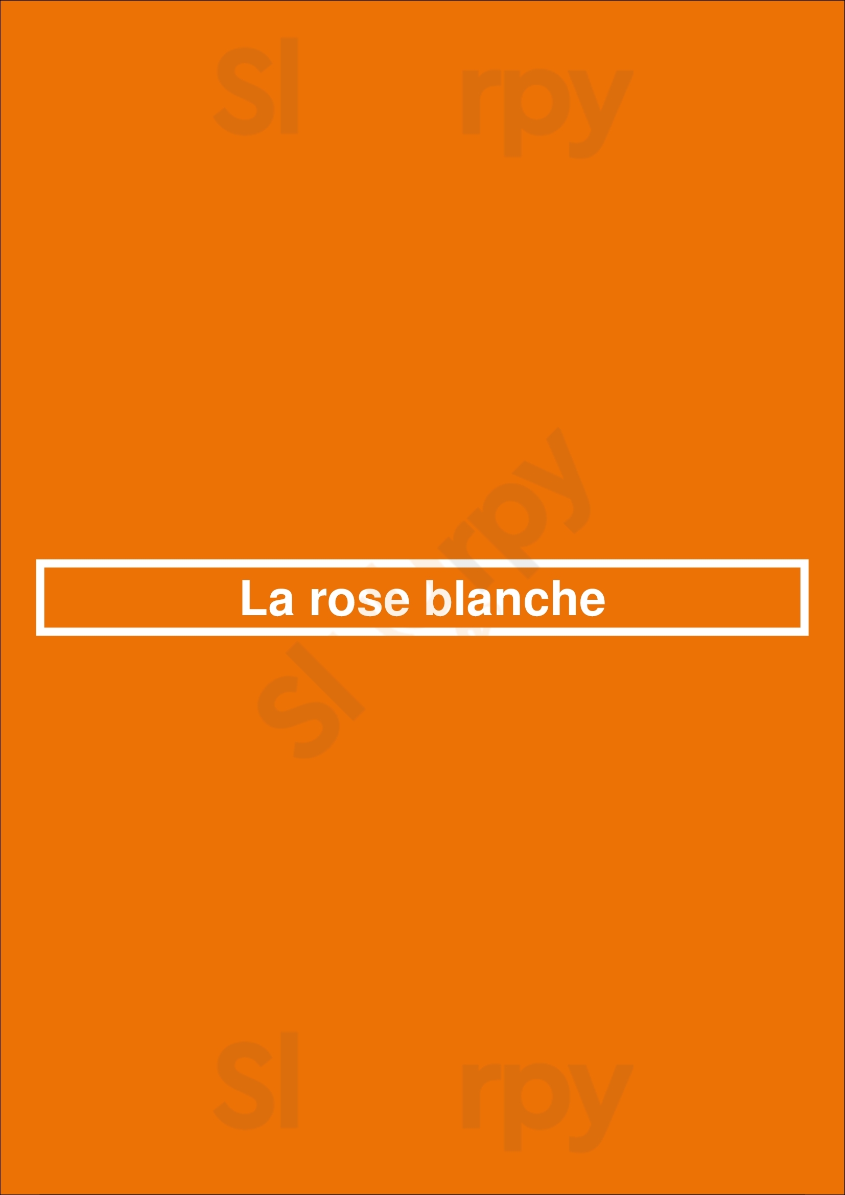 La Rose Blanche Bruxelles Menu - 1