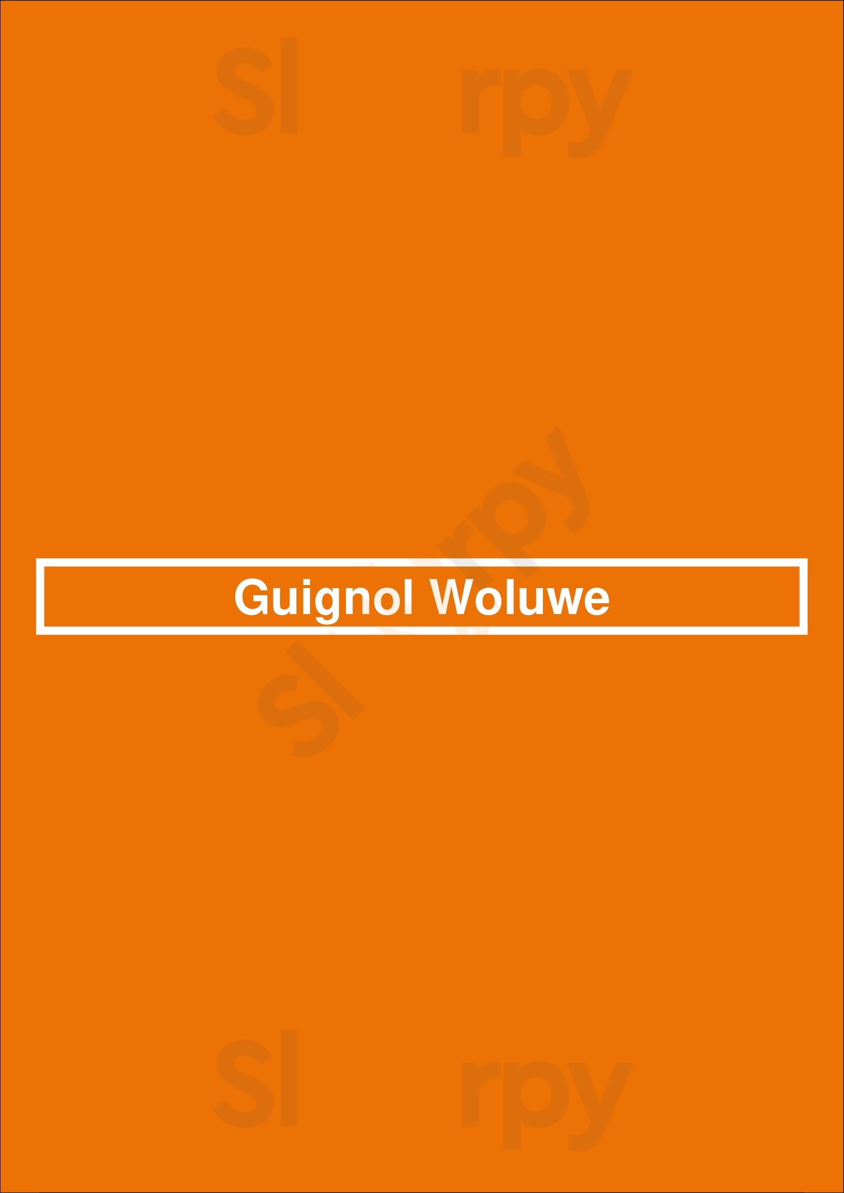 Guignol Woluwe Bruxelles Menu - 1