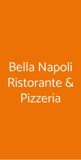 Bella Napoli Ristorante & Pizzeria, Vicenza