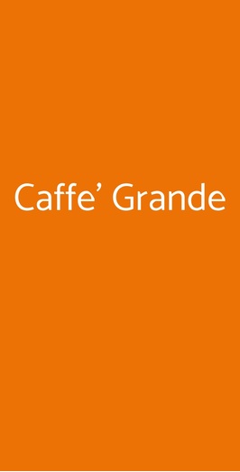 Caffè Grande, Rivergaro