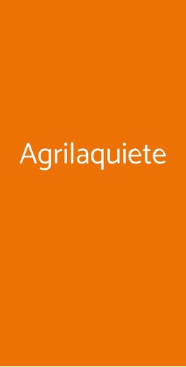 Agrilaquiete