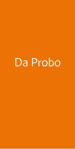 Da Probo, Bagnolo In Piano