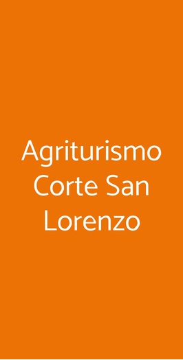 Agriturismo Corte San Lorenzo