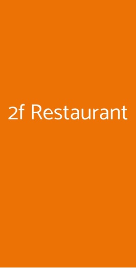 2f Restaurant, Genova