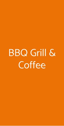 Bbq Grill & Coffee, Mornago