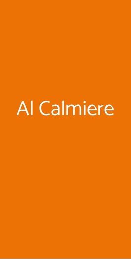 Al Calmiere, Verona