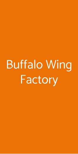 Buffalo Wing Factory, Piombino