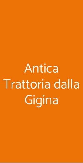 Antica Trattoria Dalla Gigina, Bologna