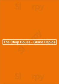 The Chop House - Grand Rapids, Grand Rapids