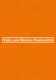 Valle Luna Mexican Restaurants