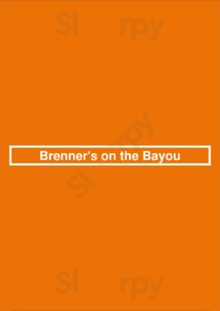 Brenner's On The Bayou menu
