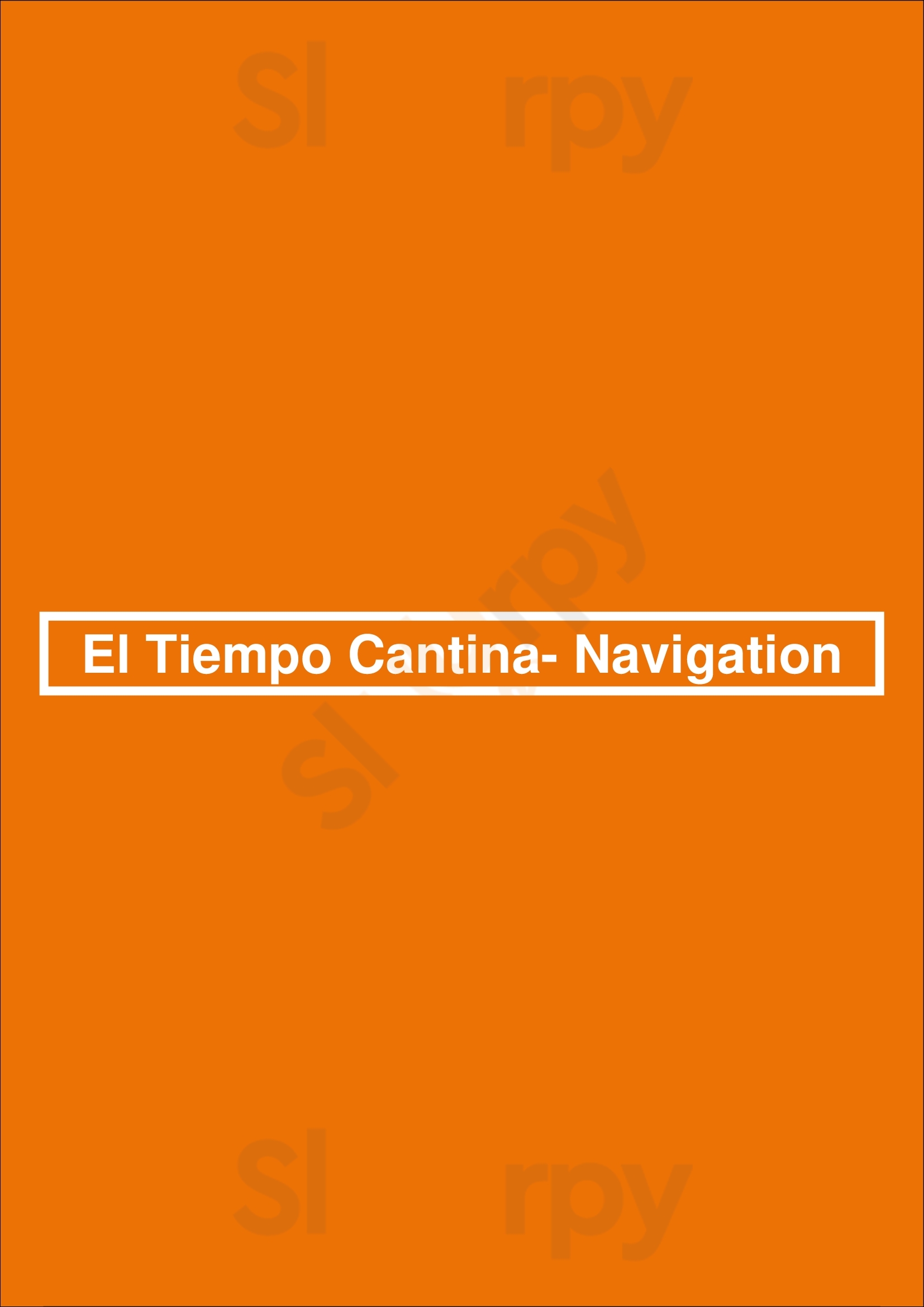 El Tiempo Cantina- Navigation Houston Menu - 1