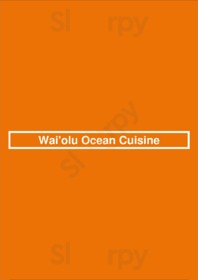 Wai'olu Ocean Cuisine menu