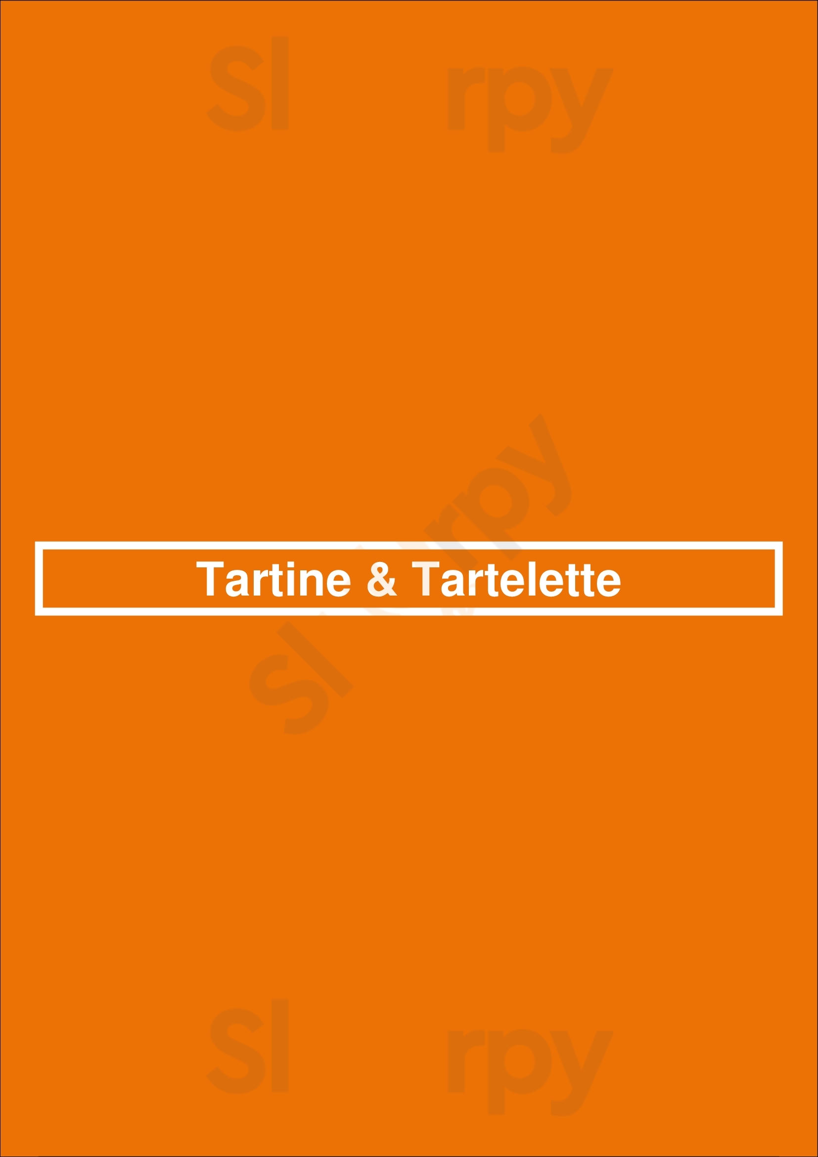 Tartine & Tartelette Naples Menu - 1