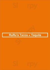 Ruru's Tacos + Tequila